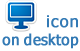 Icon on desktop